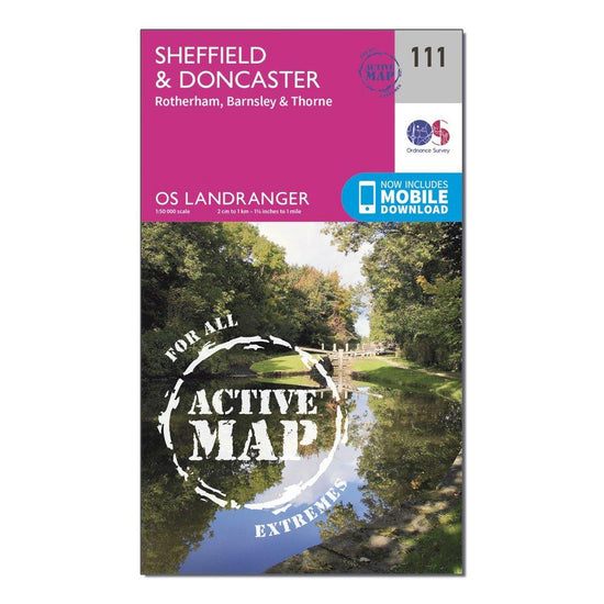 Landranger Active 111 Sheffield & Doncaster, Rotherham, Barnsley & Thorne Map With Digital Version