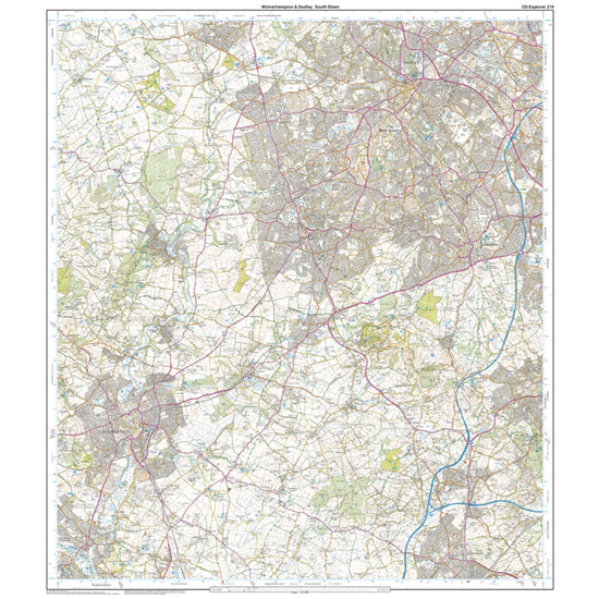 Explorer 219 Wolverhampton, Dudley, Stourbridge & Kidderminster Map With Digital Version