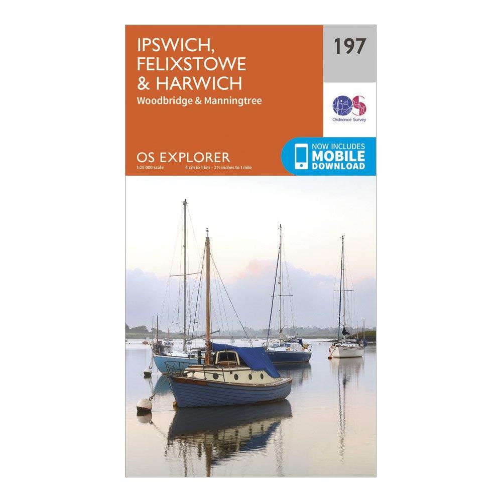 Explorer 197 Ipswich, Felixstowe & Harwich Map With Digital Version
